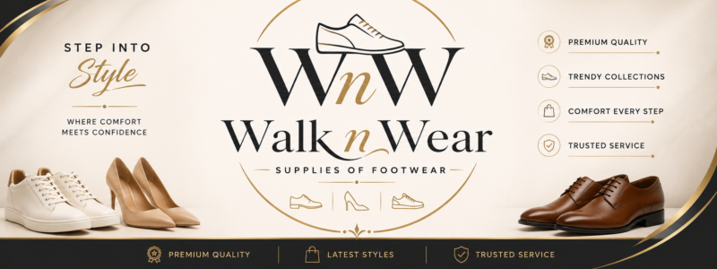Walk n wear